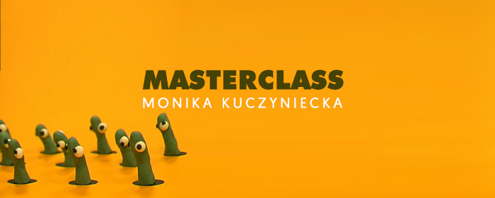 Masterclass z Moniką Kuczyniecką