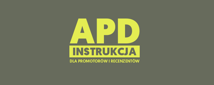 Archiwizacja pracy w APD – instrukcja dla promotorów i recenzentów