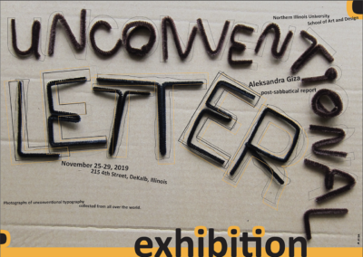 Wystawa Litera Niekonwencjonalna/Unconventional Letter dr hab. Aleksandry Gizy School w Gallery of Art and Design, Northern Illinois University, USA